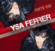 Ysa Ferrer&nbsp;-&nbsp;On fait l'amour