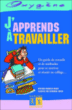 J'apprends à travailler&nbsp;-&nbsp;Myriam Germain-Thiant, Catherine Ursin