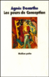 Les peurs de Conception&nbsp;-&nbsp;Agnès Desarthe