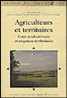 Agriculteurs et territoires entre productivismes et exigences&nbsp;-&nbsp;Y. Le Caro, P. Madeline, Pierre