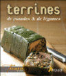 Terrines de viandes et de légumes&nbsp;-&nbsp;Collectif