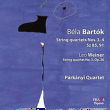 Béla Bartok&nbsp;-&nbsp;Quatuors à cordes 5 et 6 - Quatuor à cordes 3