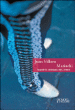 Mariachi&nbsp;-&nbsp;Juan Villoro, Juliette Ponce