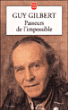 Passeurs de l'impossible&nbsp;-&nbsp;Guy Gilbert