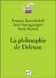 La philosophie de Deleuze&nbsp;-&nbsp;Collectif