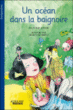 Un océan dans la baignoire