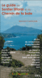 Le guide du sentier du littoral et du chemin de la baie&nbsp;-&nbsp;Bernard Caminade