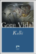 Kalki&nbsp;-&nbsp;Gore Vidal