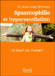 Spasmophilie et hyperventilation&nbsp;-&nbsp;Jean-Loup Dervaux
