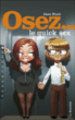 Osez le quick sex&nbsp;-&nbsp;Jane Hunt