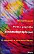 Petite planète cinématographique&nbsp;-&nbsp;Michel Ciment
