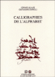 Calligraphies de l'alphabet&nbsp;-&nbsp;Ghani Alani, Giovanni Dotoli