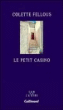 Le petit casino&nbsp;-&nbsp;Colette Fellous