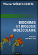 Biochimie et biologie moléculaire, cours&nbsp;-&nbsp;W. Muller, Esterl