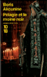 Pélagie et le moine noir&nbsp;-&nbsp;Boris Akounine
