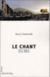 Les chants des rois&nbsp;-&nbsp;Barry Unsworth, Anne Damour