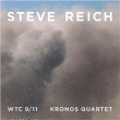 Steve Reich&nbsp;-&nbsp;WTC 9-11 - Inclus DVD bonus