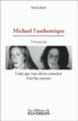 Michael l'authentique&nbsp;-&nbsp;Sonia Jurin