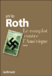 Le complot contre l'Amérique&nbsp;-&nbsp;Philip Roth, Josée Kamoun