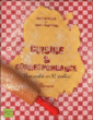 Cuisine et correspondance, une amitié en 82 recettes&nbsp;-&nbsp;Nancy Garfinkel, A. Israel