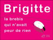 Brigitte, la brebis qui n'avait peur de rien&nbsp;-&nbsp;Sylvain Victor