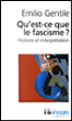 Qu'est-ce que le fascisme ?&nbsp;-&nbsp;Emilio Gentile