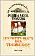Les petits plats des troisgros