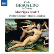 Carlo Gesualdo&nbsp;-&nbsp;Madrigaux livre 2