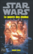 Star Wars, An 0 Episode IV La trilogie fondatrice T1&nbsp;-&nbsp;George Lucas
