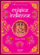 Cuisine indienne&nbsp;-&nbsp;Manju Mahli
