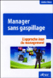 Manager sans gaspillage&nbsp;-&nbsp;Cédric Stien