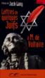 Lettres de quelques Juifs à M.de Voltaire&nbsp;-&nbsp;Jack Lang