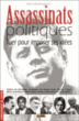 Assassinats politiques&nbsp;-&nbsp;Kris Hollington