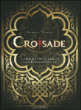 Croisade&nbsp;-&nbsp;Philippe Xavier, Jean Dufaux
