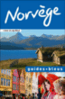 Guide Bleu Norvège&nbsp;-&nbsp;Nathalie Pujo