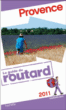 Guide du Routard Provence&nbsp;-&nbsp;Collectif