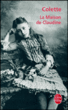 La Maison de Claudine&nbsp;-&nbsp;Colette, Nicole Ferrier-Caverivière