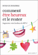 Comment être heureux et le rester&nbsp;-&nbsp;Sonja Luybowirsky