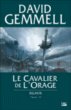 Rigante, T4&nbsp;-&nbsp;David Gemmell