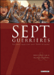 Sept - 7 Guerrières