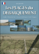 Les plages du Débarquement&nbsp;-&nbsp;Jean Quellien