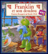 Franklin et son doudou&nbsp;-&nbsp;Paulette Bourgeois, Brenda Clark