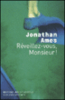 Réveillez-vous, monsieur !&nbsp;-&nbsp;Jonathan Ames