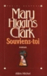 Souviens-toi&nbsp;-&nbsp;Mary Higgins Clark