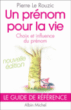 Un prénom pour la vie&nbsp;-&nbsp;Pierre Le Rouzic
