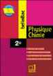 Belin Bac Physique Chimie 2nde&nbsp;-&nbsp;Jacques Cauwet, Laurent Goldstein