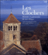 Les clochers, patrimoine de nos villages&nbsp;-&nbsp;Christophe Lefébure