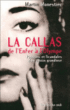 La Callas de l'enfer à l'Olympe&nbsp;-&nbsp;Martin Monestier