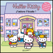 Hello Kitty, j'adore l'école&nbsp;-&nbsp;Collectif