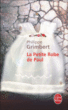 La petite robe de Paul&nbsp;-&nbsp;Philippe Grimbert
